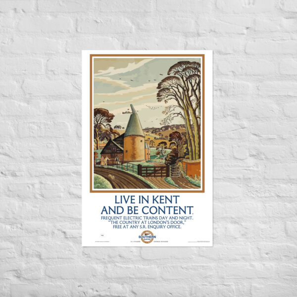 Southern Railway - Live in Kent and be Content Poster